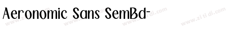 Aeronomic Sans SemBd字体转换 Aeronomic Sans SemBd字体转换
